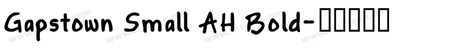 Gapstown Small AH Bold字体转换